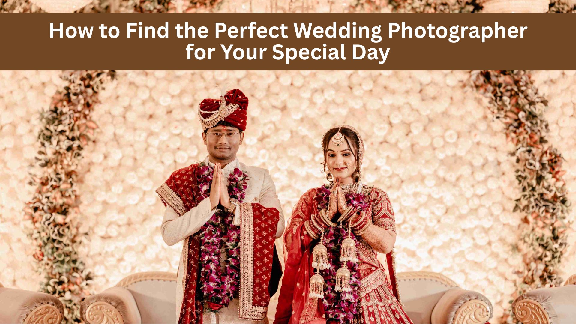 How to Find the Perfect Wedding Photographer for Your Special Day
